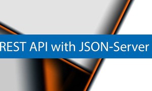 Cách tạo REST API với JSON Server