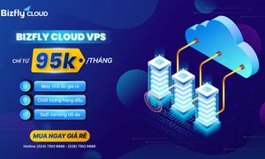 Bizfly Cloud ra mắt dòng Bizfly Cloud VPS đầy đủ hiệu năng - Chỉ từ 95.000đ/tháng!