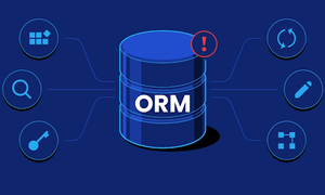 ORM là gì? Ý nghĩa của Object-Relational Mapping đối với hệ cơ sở dữ liệu