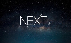 NextJS là gì? Tất tần tật kiến thức cơ bản mà bạn nên biết