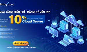 Quà tặng miễn phí - Đăng ký liền tay: "Tặng ngay voucher 10% áp dụng cho sản phẩm Bizflfy Cloud Server"