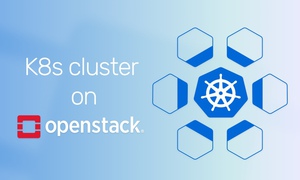 OpenStack và Kubernetes đồng hành hay cạnh tranh