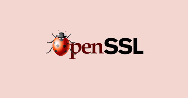 Lỗ hổng nghiêm trọng trong OpenSSL cho phép tin tặc giải mã HTTPS