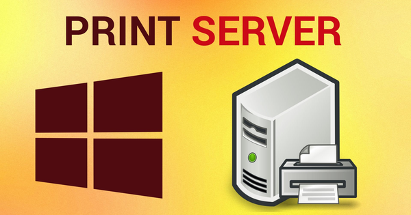 Print server là gì? Print server hoạt động như thế nào?