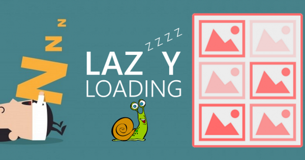 Cài đặt Lazy Load Image Tăng Tốc độ Tải Trang