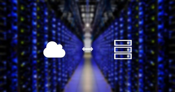Cloud server - Máy chủ đám mây và Dedicated server - Máy chủ riêng cái nào tốt hơn?