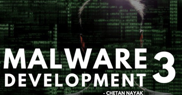 Phát triển phần mềm độc hại - The Dark Side: Phần 3