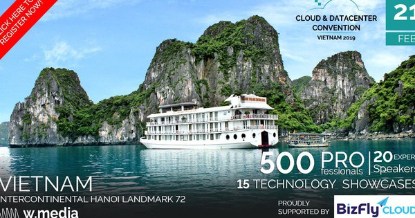 Sự kiện "Cloud & Datacenter Convention 2019" lớn nhất Đông Nam Á chính thức tổ chức tại Việt Nam