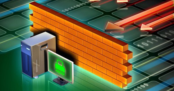 Không còn lo lắng về những kẻ tấn công giấu mặt với top firewall tốt nhất sau