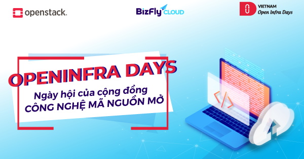 OpenInfra Days – Ngày hội của cộng đồng công nghệ mã nguồn mở