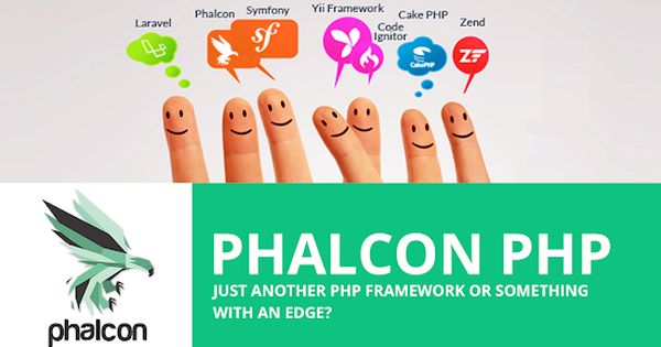 5 lý do khiến Phalcon là PHP Framework "đỉnh" nhất