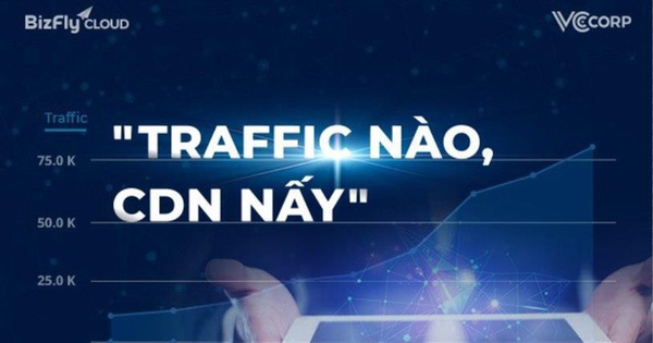 Chiến lược "Traffic nào, CDN nấy" giúp doanh nghiệp tăng tốc độ website cho thị trường mục tiêu