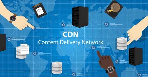 CDN (Content Delivery Network): 6 tiêu chí để chọn một CDN phù hợp