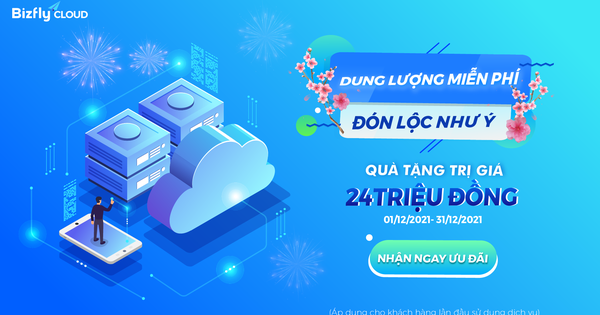 Dung lượng miễn phí - Đón lộc như ý: Quà tặng trị giá đến 24 triệu đồng