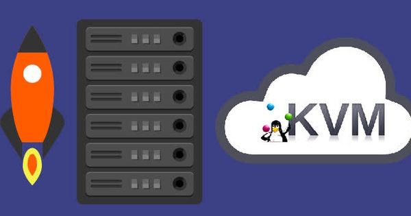 KVM là gì? Những ưu nhược điểm của công nghệ ảo hóa KVM
