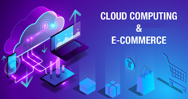 "Bình thường mới" đòi hỏi chiến lược TMĐT mới: Cloud-native cung cấp một nền tảng công nghệ bền vững trong tương lai