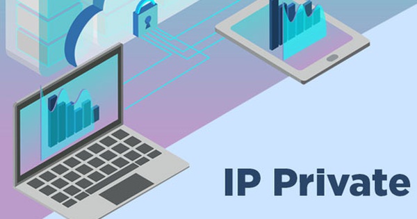 Làm thế nào để tìm địa chỉ Private IP trên máy tính?
