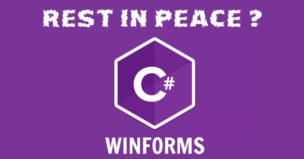 Winform là gì? Có nên học lập trình Winform hay không? 