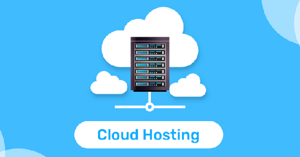 Cloud Hosting là gì? Khi nào nên sử dụng Cloud Hosting?
