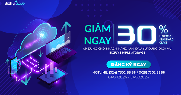 Lưu trữ toàn diện - Giảm giá 30% dịch vụ Simple Storage