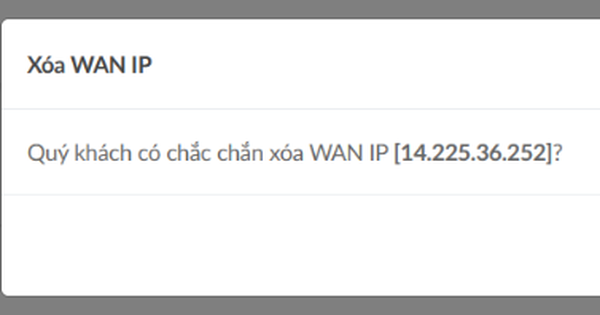Hướng dẫn xóa IP WAN để tiết kiệm chi phí