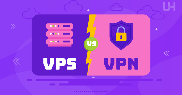 So sánh giữa VPN và VPS: Đâu là lựa chọn tốt nhất?