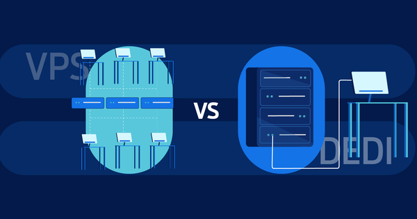Tìm hiểu sự khác biệt giữa VPS và Dedicated Server