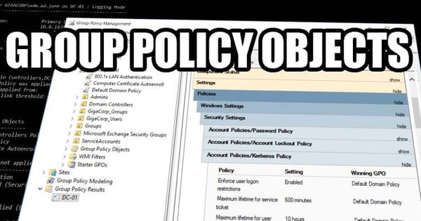 GPO là gì? Tìm hiểu chi tiết về Group Policy Object