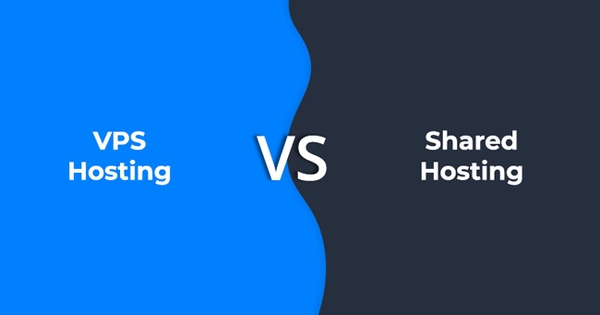 Shared Hosting hay VPS Hosting: Nên chọn giải pháp nào?