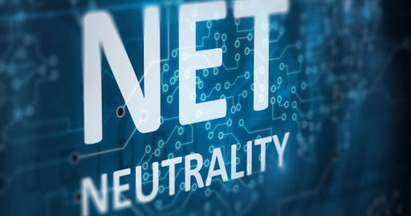 Net neutrality là gì? Tại sao nó lại quan trọng với Internet hiện nay?