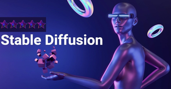 Stable Diffusion là gì? - Cách cài đặt và hoạt động của Stable Diffusion