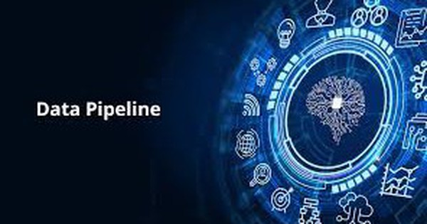 Data pipeline là gì? Lợi ích data pipeline mang lại
