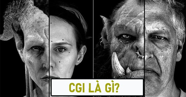 CGI là gì? Ứng dụng tuyệt vời của công nghệ CGI