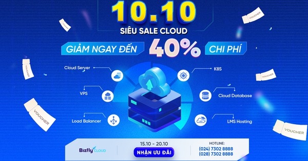 10.10 Siêu sale Cloud - Giảm ngay tới 40% phí dịch vụ