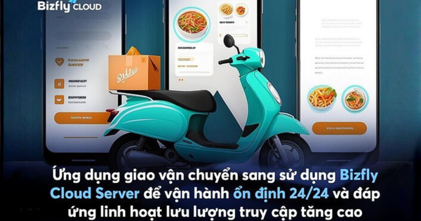Ứng dụng giao vận chuyển sang sử dụng Bizfly Cloud Server để vận hành ổn định 24/24
