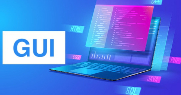 GUI là gì? Các thành phần chính của GUI