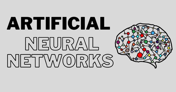 ANN là gì? Ứng dụng của Artificial Neural Network