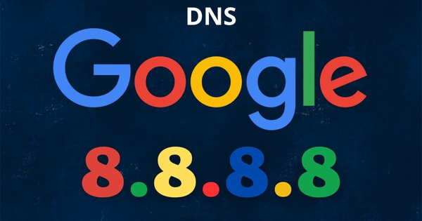 DNS 8.8.8.8 là gì? Cách thay đổi DNS 8.8 8.8 trên Windows, MacOS và Android