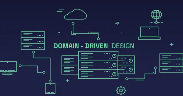 Domain Driven Design (DDD) là gì? Lợi ích khi áp dụng DDD