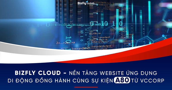 Hé lộ nền tảng Website / Ứng dụng di động đồng hành cùng sự kiện A80 từ VCCorp