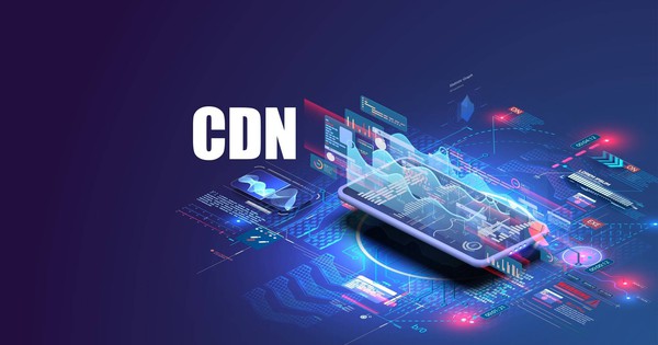 Yếu tố ảnh hưởng của CDN tới trải nghiệm người dùng