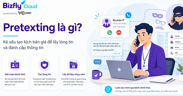 Pretexting là gì? Cách nhận biết và phòng tránh