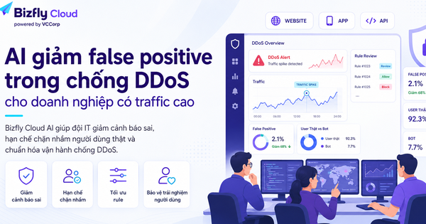 AI giảm false positive trong chống DDoS cho doanh nghiệp có traffic cao