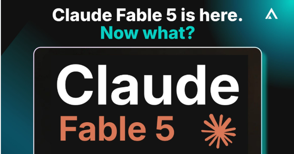 Hướng dẫn Claude Code trong Claude Fable 5: 7 tính năng mới và cách sử dụng chúng trong Claude Code