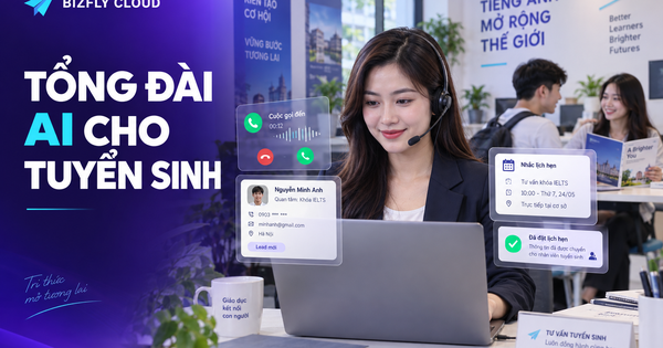 Tổng đài AI cho tuyển sinh: Tự động tư vấn, nhắc lịch và tăng tỷ lệ chốt học viên