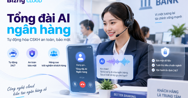 Tổng đài AI ngân hàng: Cách triển khai an toàn theo từng nghiệp vụ