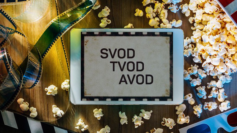 Tìm hiểu về SVOD, TVOD, AVOD