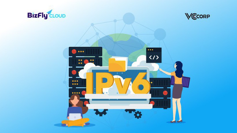 Bizfly Cloud Server ra mắt tính năng IPv6