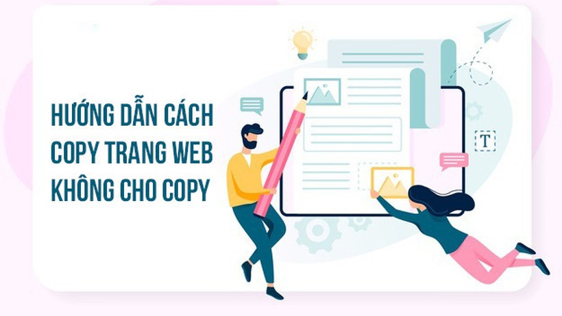 8 cách copy nội dung trang web không cho copy trên Chrome, Firefox