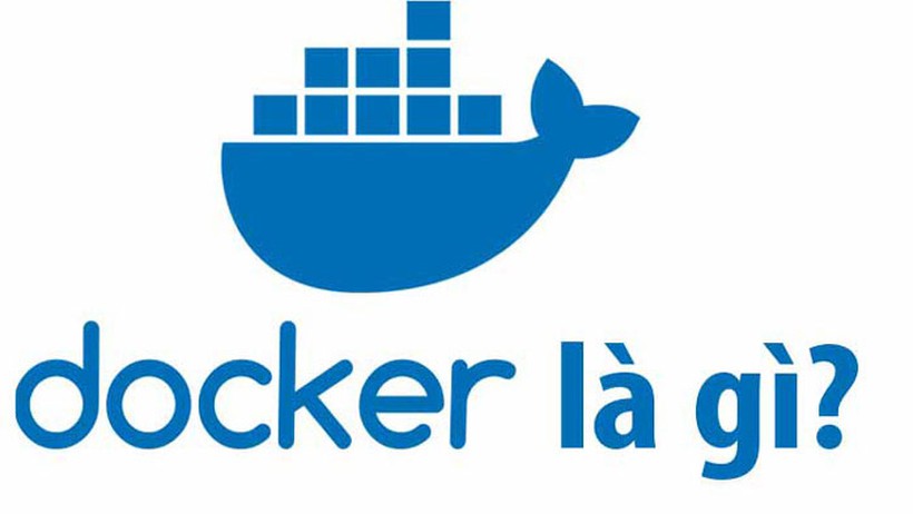 Docker là gì? Những khái niệm cơ bản cần biết về Docker